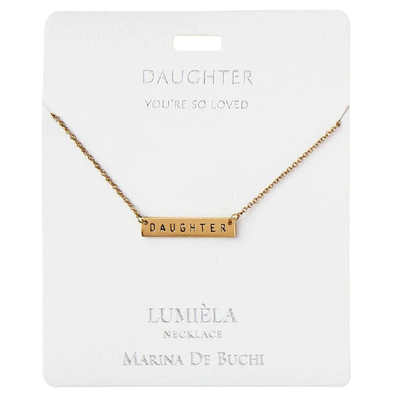 Women's anniversary necklaces-Lumiela Necklace: " daughter you're so loved " -Daughter